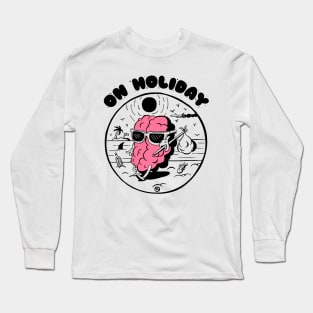 Brain on holiday Long Sleeve T-Shirt